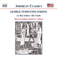 Strong - Le Roi Arthur | Naxos - American Classics 8559048