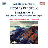 Flagello - Symphony No. 1, Theme, Variations and Fugue | Naxos - American Classics 8559148