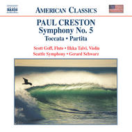 Creston - Symphony No. 5, Toccata, Partita | Naxos - American Classics 8559153