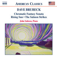 Brubeck - Chromatic Fantasy Sonata / Rising Sun | Naxos - American Classics 8559212