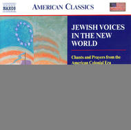 Jewish Voices in the New World | Naxos - American Classics 8559411