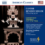 Cantor Benzion Miller Sings Cantorial Concert Masterpieces | Naxos - American Classics 8559416