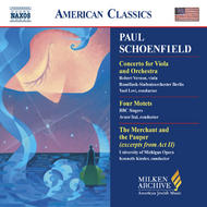 Schoenfield - Viola Concerto, Four Motets, The Merchant and the Pauper | Naxos - American Classics 8559418