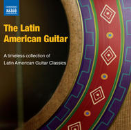Latin American Guitar Classics | Naxos 857016364
