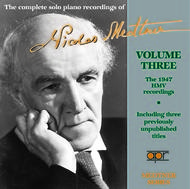 Nicolas Medtner � Volume 3 � The 1947 HMV Recordings