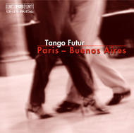 Paris  Buenos Aires : Tango music | BIS BISCD1170