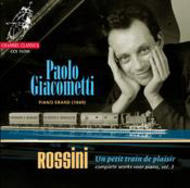 Rossini - Complete Piano Works Vol.3 | Channel Classics CCS16098
