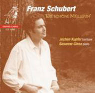 Schubert - Die Schone Mullerin | Channel Classics CCS18898