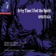 Spirituals - Ev’ry Time I Feel The Spirit
