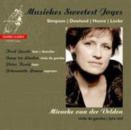 Musickes Sweetest Joyes  | Channel Classics CCSSA21204