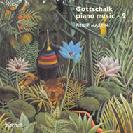 Gottschalk - Piano Music Vol 2 | Hyperion CDA66697