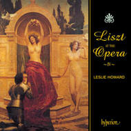 Liszt Piano Music, Vol 42 - Liszt at the Opera - IV
