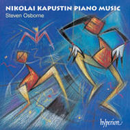 Kapustin - Piano Music | Hyperion CDA67159