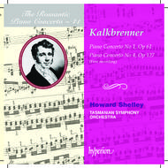 The Romantic Piano Concerto, Vol 41 - Friedrich Kalkbrenner | Hyperion - Romantic Piano Concertos CDA67535
