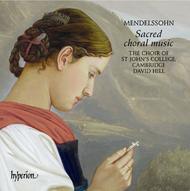 Mendelssohn - Sacred choral music | Hyperion CDA67558