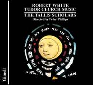 Robert White - Tudor Church Music | Gimell CDGIM030