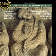 Thomas Tomkins - Cathedral Music | Hyperion - Helios CDH55066
