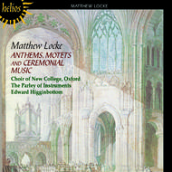 Locke - Anthems, Motets and Ceremonial Music | Hyperion - Helios CDH55250