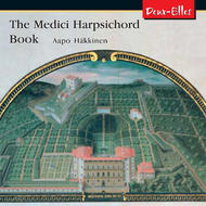 The Medici Harpsichord Book  | Deux Elles DXL1083
