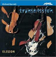 Richard Barrett - Transmission, etc