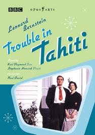 Bernstein - Trouble In Tahiti | Opus Arte OA0838D