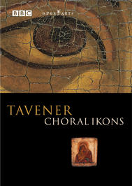Tavener - Choral Ikons | Opus Arte OA0854D