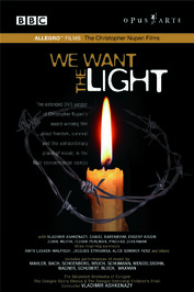 We Want The Light (Christopher Nupen film) | Opus Arte OACN0909D
