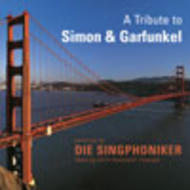 Die Singphoniker - A Tribute to Simon & Garfunkel