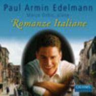 Paul Armin Edelmann - Romanze Italiane | Oehms OC372