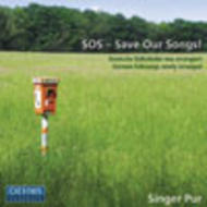 Singer Pur - SOS - Save Our Songs - German Folksongs newly arranged | Oehms OC560