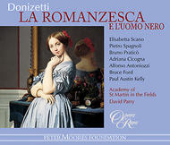Donizetti - La Romanzesca e l’Uomo Nero | Opera Rara ORC19