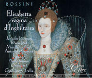 Rossini - Elisabetta regina dInghilterra | Opera Rara ORC22