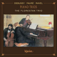 Debussy, Ravel and Faur - Piano Trios