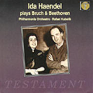 Ida Haendel plays Bruch & Beethoven | Testament SBT1083