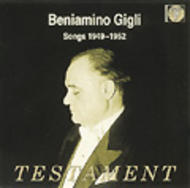 Beniamino Gigli - Songs 1949-1952 | Testament SBT1162