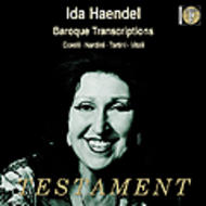 Ida Haendel - Baroque Transcriptions | Testament SBT1258
