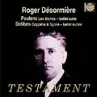 Delibes / Poulenc - Ballet Suites