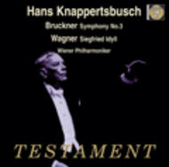 Bruckner - Symphony No.3 / Wagner - Siegfried Idyll | Testament SBT1339