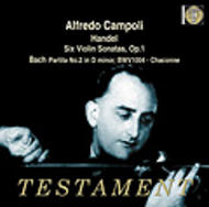 Handel - Violin Sonatas / J S Bach - Partita No.2 | Testament SBT1358