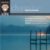 The Nash Ensemble - Schumann, Moscheles and Brahms