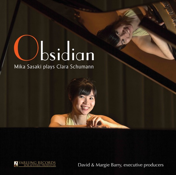 Obsidian: Mika Sasaki plays Clara Schumann | Yarlung Records YAR52635