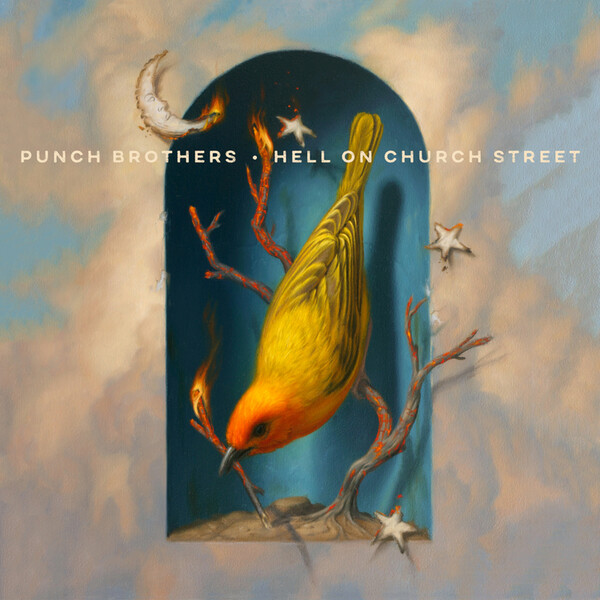 Hell On Church Street - Punch Brothers