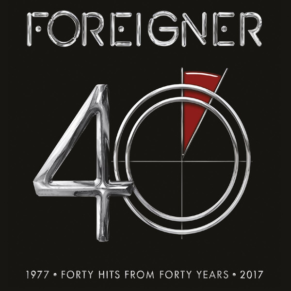 40: Forty Hits from Forty Years - Foreigner | Rhino 0081227935290
