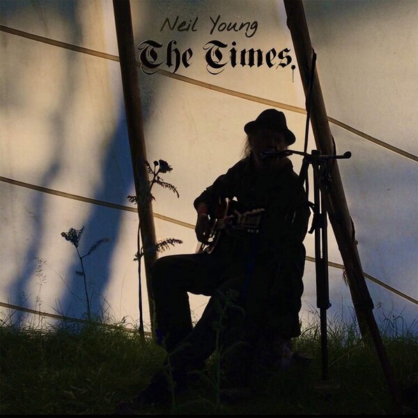 The Times - Neil Young | Reprise 0093624885788
