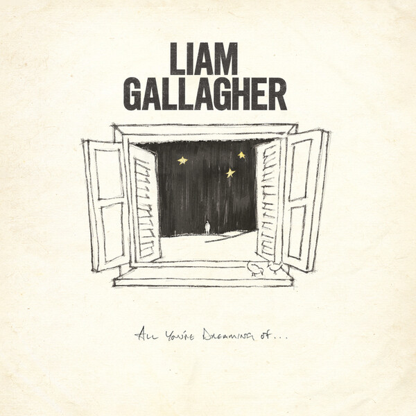 All You're Dreaming Of - Liam Gallagher | Warner 0190295148140