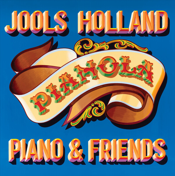 Pianola: Piano & Friends - Jools Holland