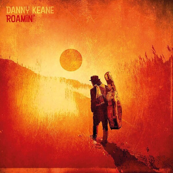 Roamin' - Danny Keane