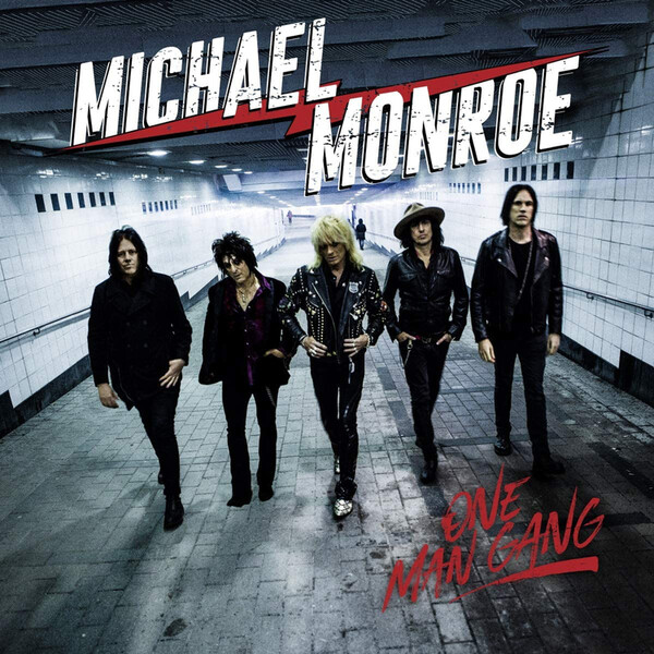 One Man Gang - Michael Monroe