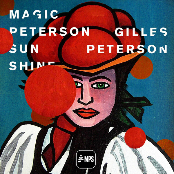 Gilles Peterson-Magic Peterson Sunshine - Various Artists