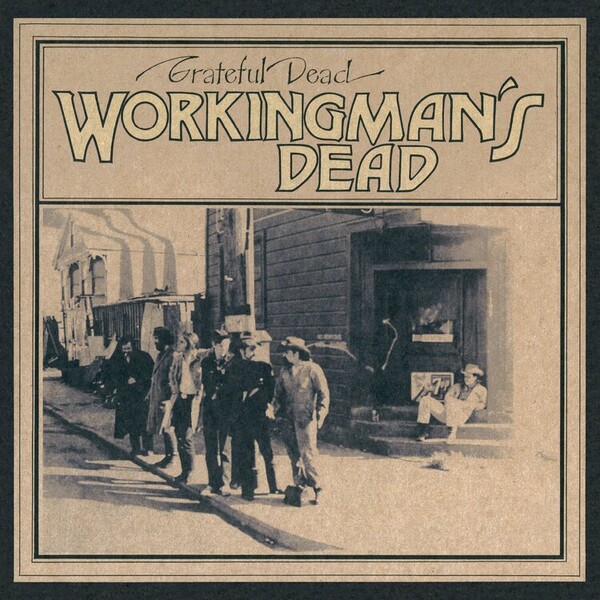 Workingman's Dead - The Grateful Dead